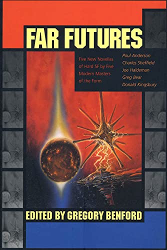 Stock image for Far Futures: Five New Novellas of Hard SF * for sale by Memories Lost and Found