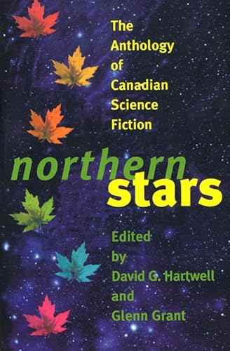 9780312864750: Northern Stars: The Anthology of Canadian