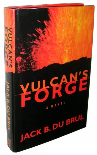 Vulcan's Forge (Philip Mercer) (9780312864811) by Jack Du Brul