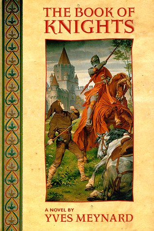 Beispielbild fr The Book of Knights zum Verkauf von ZBK Books