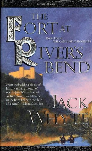 Stock image for The Fort at River's Bend (The Camulod Chronicles, Book 5) for sale by SecondSale