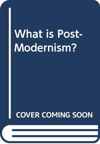 Beispielbild fr What is Post-Modernism? zum Verkauf von HPB-Diamond