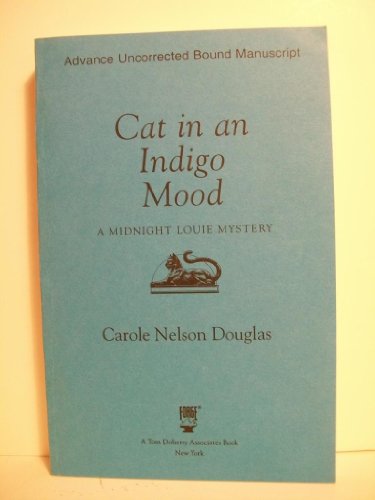 9780312866358: Cat in an Indigo Mood: A Midnight Louie Mystery