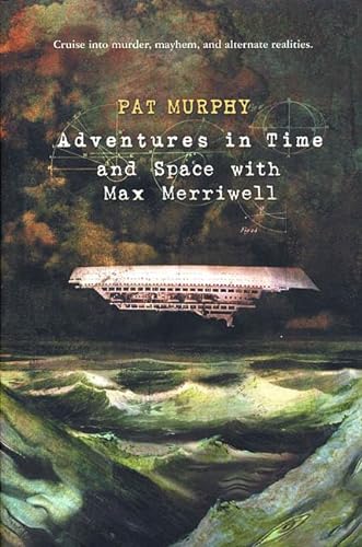 9780312866433: Adventures in Time and Space with Max Merriwell