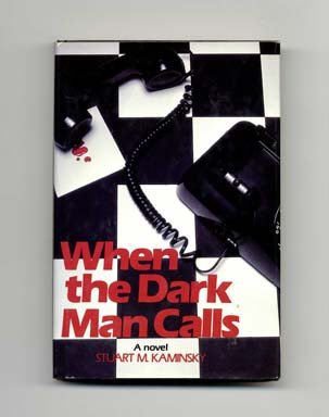 When the Dark Man Calls (9780312866686) by Kaminsky, Stuart M.