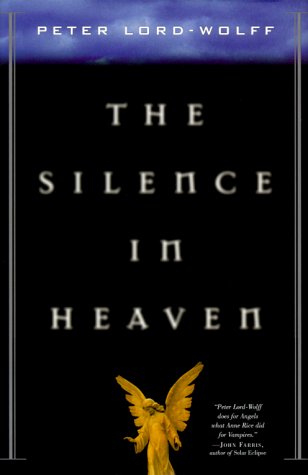 9780312866754: The Silence in Heaven