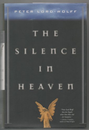 9780312866754: The Silence in Heaven