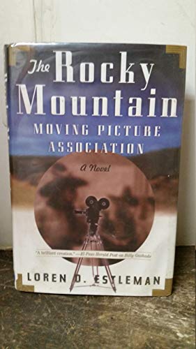 9780312866761: The Rocky Mountain Moving Picture Association