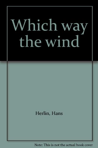 Beispielbild fr Which Way the Wind zum Verkauf von General Eclectic Books