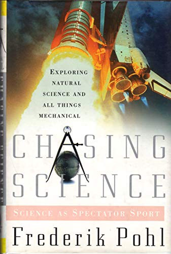 9780312867119: Chasing Science: Science As a Spectator Sport