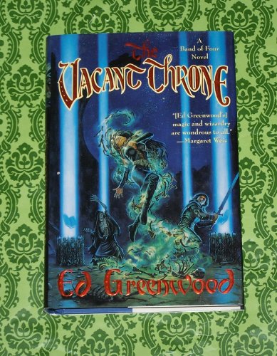 Beispielbild fr The Vacant Throne: A Band of Four Novel zum Verkauf von HPB Inc.