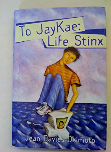 Beispielbild fr To Jaykae : Life Stinx zum Verkauf von Better World Books: West