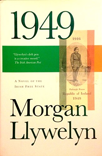 Beispielbild fr 1949: A Novel of the Irish Free State zum Verkauf von SecondSale