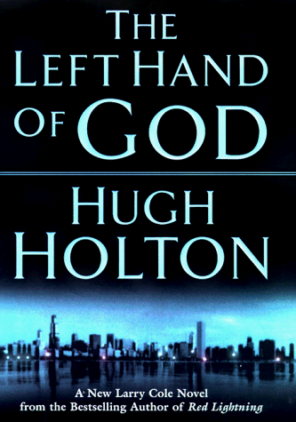 Imagen de archivo de The Left Hand of God a la venta por Better World Books: West