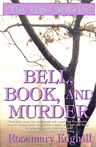 Beispielbild fr Bell, Book, and Murder: The Bast Mysteries (NO. 3 OF 3) zum Verkauf von Wonder Book