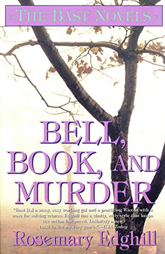 Stock image for Bell, Book, and Murder: The Bast Mysteries (NO. 3 OF 3) for sale by Wonder Book