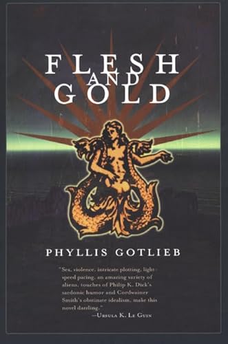 Beispielbild fr Flesh and Gold zum Verkauf von Better World Books