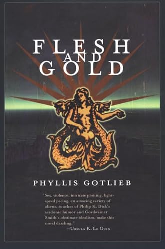 9780312868307: Flesh and Gold