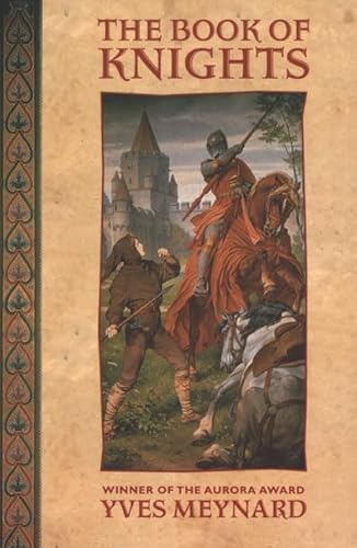 Beispielbild fr The Book of Knights zum Verkauf von ThriftBooks-Dallas