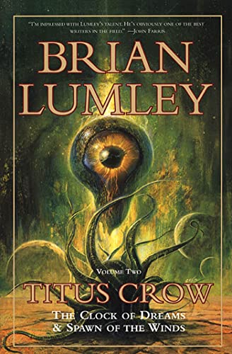 9780312868680: Titus Crow, Vol. 2: The Clock of Dreams & Spawn of the Winds