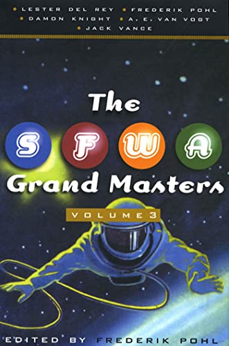 Stock image for The SFWA Grand Masters Vol. 3 for sale by Better World Books