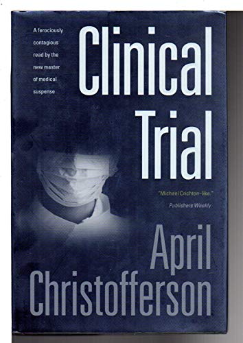 Stock image for Clinical Trial for sale by BookHolders