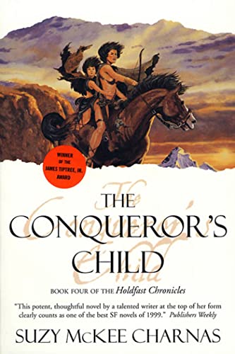 Beispielbild fr Conqueror's Child: Book Four of the Holdfast Chronicles: 4 zum Verkauf von WorldofBooks