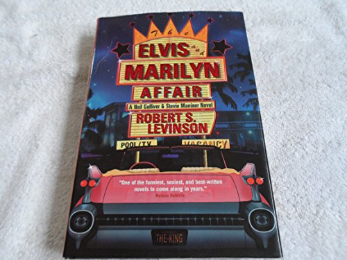 9780312869687: The Elvis and Marilyn Affair: A Neil Gulliver and Stevie Marriner Novel