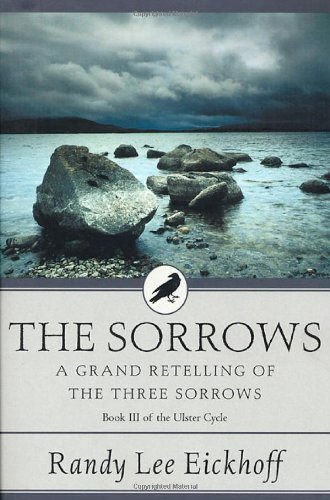 Stock image for The Sorrows (Ulster cycle) for sale by SecondSale