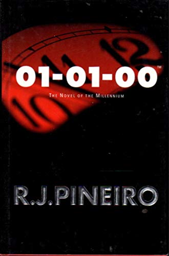 01-01-00: A Novel of the Millennium.