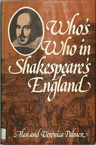 Stock image for Who's Who in Shakespeare's England for sale by GoldenWavesOfBooks