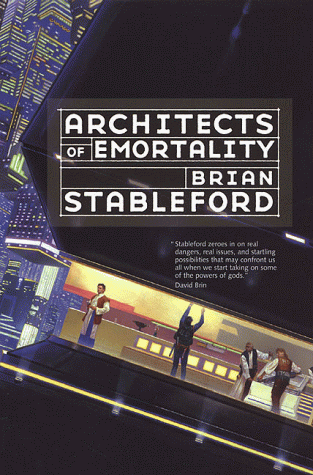 9780312872076: Architects of Emortality