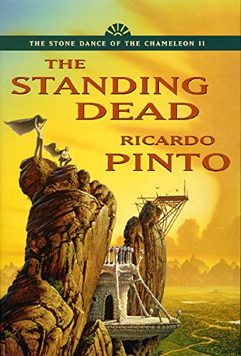 9780312872090: The Standing Dead: Stone Dance of the Chameleon #2 (Stone Dance of the Chameleon Trilogy)