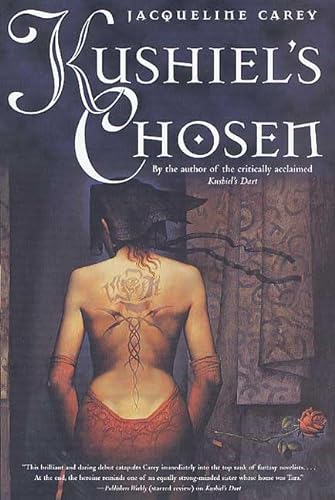 Stock image for Kushiel's Chosen (Kushiel's Legacy) for sale by Dream Books Co.