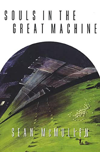 Stock image for Souls in the Great Machine for sale by Better World Books