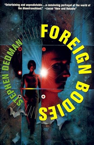 Foreign Bodies (9780312872595) by Dedman, Stephen