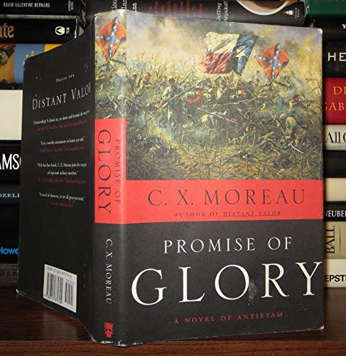 Beispielbild fr Promise of Glory: A Novel of Antietam zum Verkauf von Wonder Book