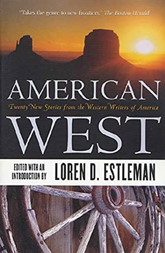 Beispielbild fr American West: Twenty New Stories from the Western Writers of America zum Verkauf von WorldofBooks