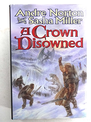 9780312873387: A Crown Disowned