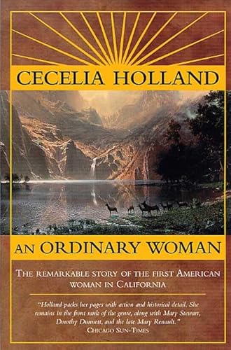 Beispielbild fr An Ordinary Woman : The Remarkable Story of the First American Woman in California zum Verkauf von Better World Books