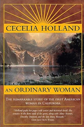 9780312874179: An Ordinary Woman: The Remarkable Story of the First American Woman in California