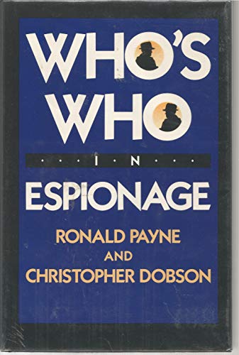 Imagen de archivo de Who's who in espionage a la venta por Rye Berry Books