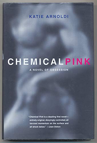 Imagen de archivo de Chemical Pink a la venta por Better World Books