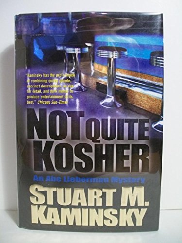 Beispielbild fr Not Quite Kosher: An Abe Lieberman Mystery zum Verkauf von Wonder Book