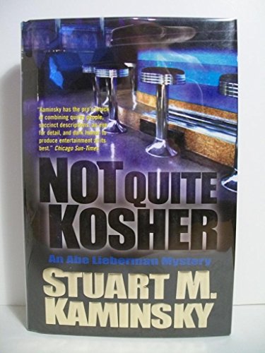Stock image for Not Quite Kosher: An Abe Lieberman Mystery for sale by Wonder Book