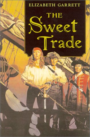 Imagen de archivo de The Sweet Trade a la venta por ThriftBooks-Dallas