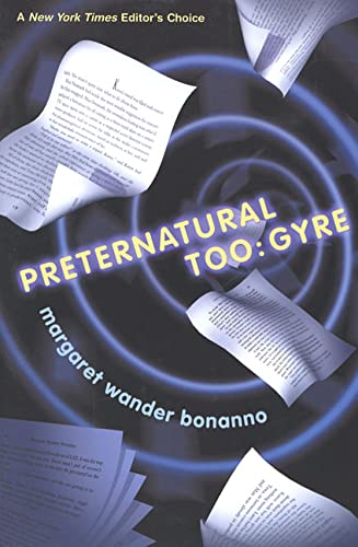 9780312875411: Preternatural Too: Gyre