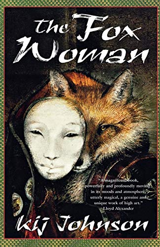 Beispielbild fr The Fox Woman zum Verkauf von Better World Books