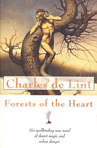 Beispielbild fr Forests of the Heart zum Verkauf von Better World Books: West