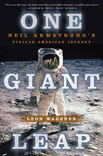 Imagen de archivo de One Giant Leap : Neil Armstrong's Stellar American Journey a la venta por Better World Books